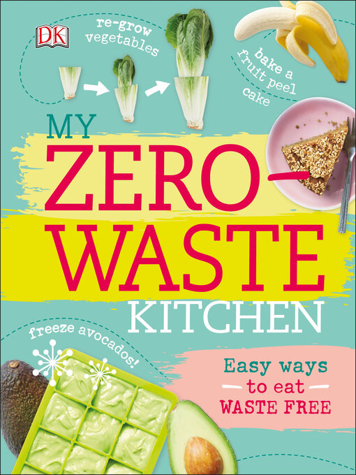 Title details for My Zero-Waste Kitchen by Kate Turner - Available